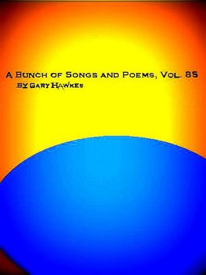 cover image of A Bunch of Songs and Poems Volume 85